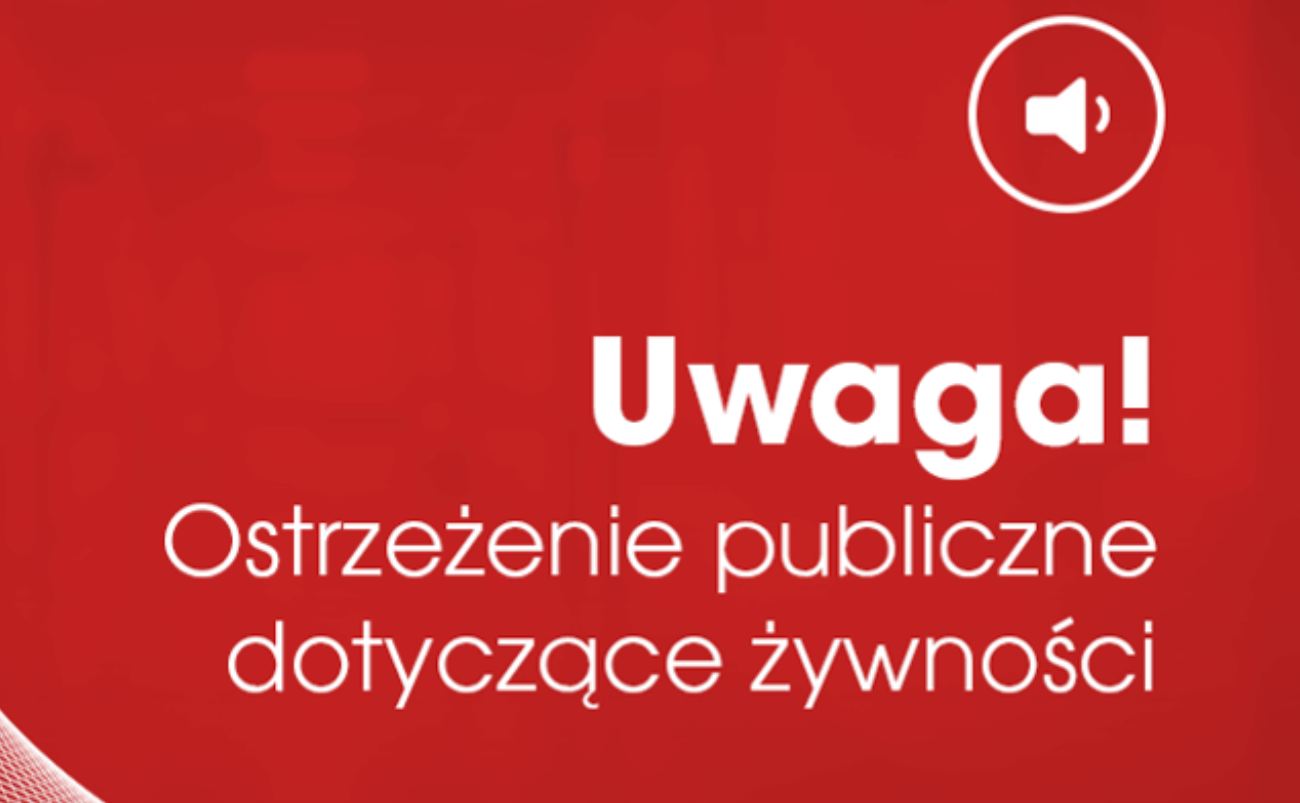 Ostrzeżenie Państwowej Inspekcji Sanitarnej. Partia produktu wycofana