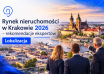 "Rynek nieruchomości w Krakowie 2026 – rekomendacje ekspertów Lokalizacja"